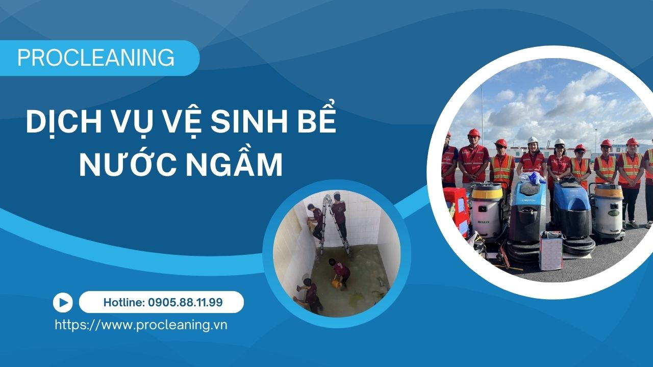 dịch-vụ-vệ-sinh-bể-nước-ngầm-procleaning